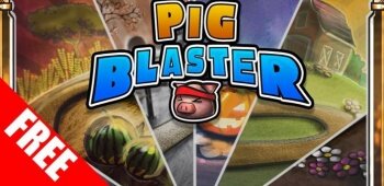 Pig Blaster -  
