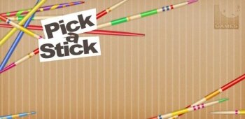 Pick a Stick - " "