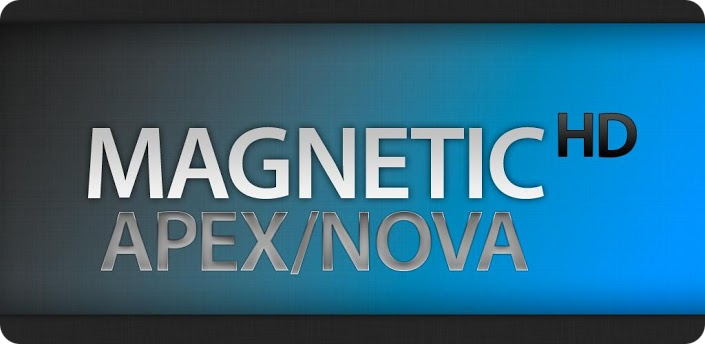 Magnetic HD Apex / Nova Theme -   Apex  Nova 