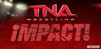 TNA Wrestling iMPACT - невероятный реслинг