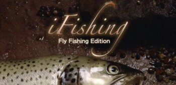 i Fishing Fly Fishing Edition - идём на рыбалку