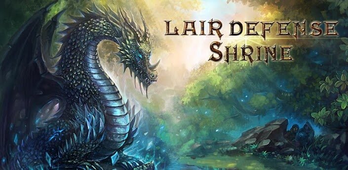 Lair Defense: Shrine -     TD